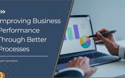 Improving Business Performance Through Better Processes